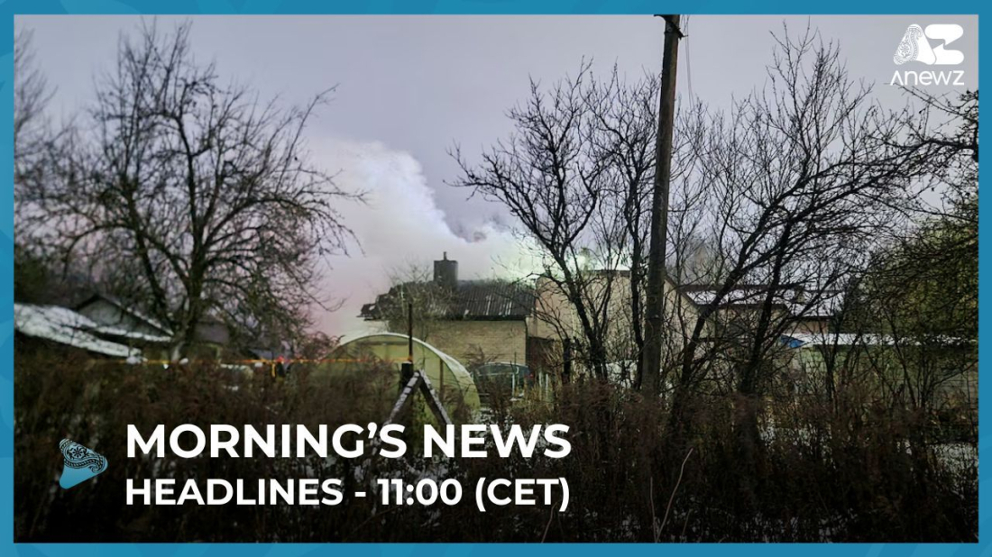 Morning's News Headlines - 11:00 (CET) - 25.11.2024