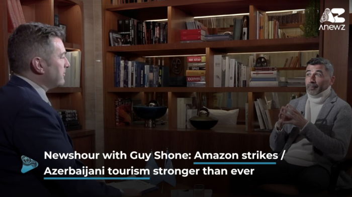 "Newshour with Guy Shone" - Amazon Strikes / Azerbaijani Tourism Stronger than Ever