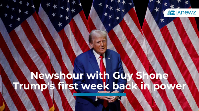 Newshour with Guy Shone - Trump's first week back in power