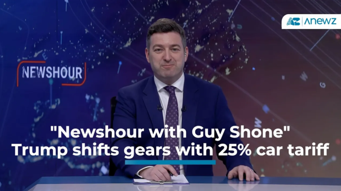"Newshour with Guy Shone" - Trump shifts gears with 25% car tariff