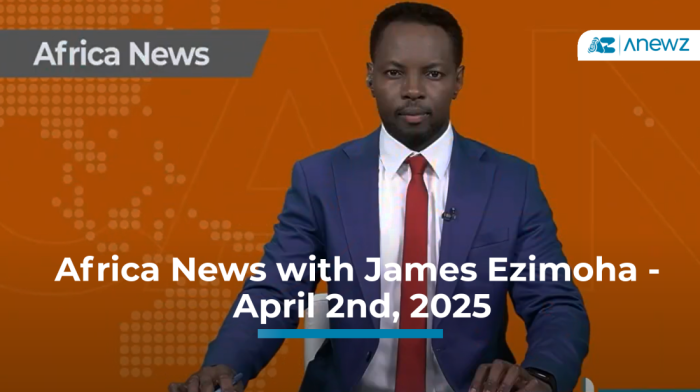 Africa News with James Ezimoha - April 2nd, 2025