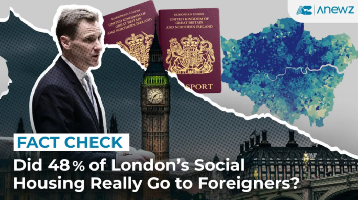 Fact Check | Did 48% of London’s Social Housing Really Go to Foreigners?