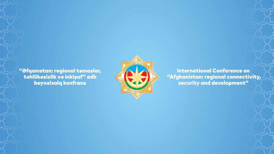 Baku hosts international conference on Afghanistan’s security and development