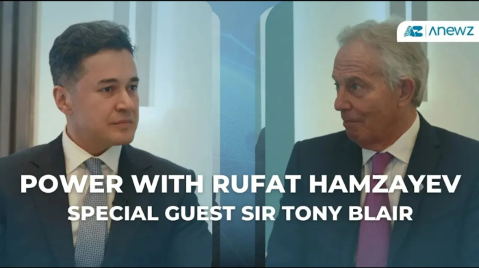 "Power" with Rufat Hamzayev | Special Guest Sir Tony Blair