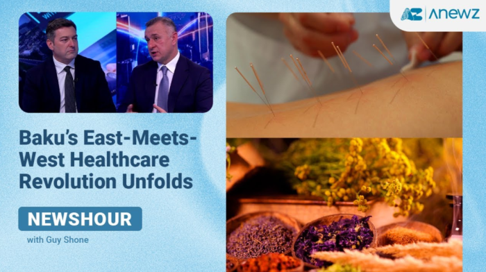 Newshour | Baku’s East-Meets-West Healthcare Revolution Unfolds