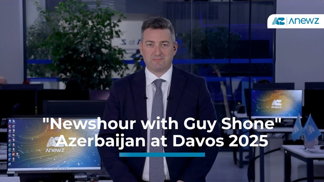 Newshour | Azerbaijan at Davos 2025: Davos-Baku working relationship
