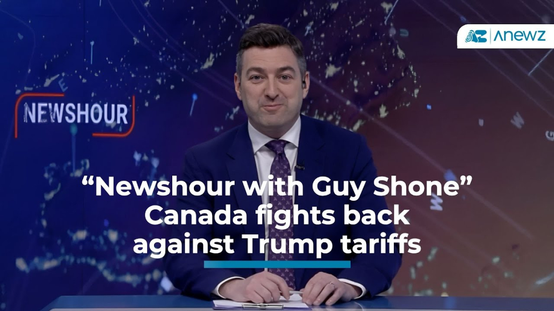Newshour | Canada fights back against Trump tariffs