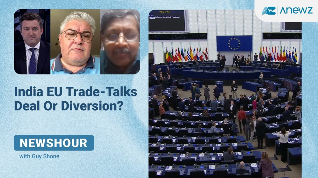 Newshour | INDIA-EU trade talks deal or diversion