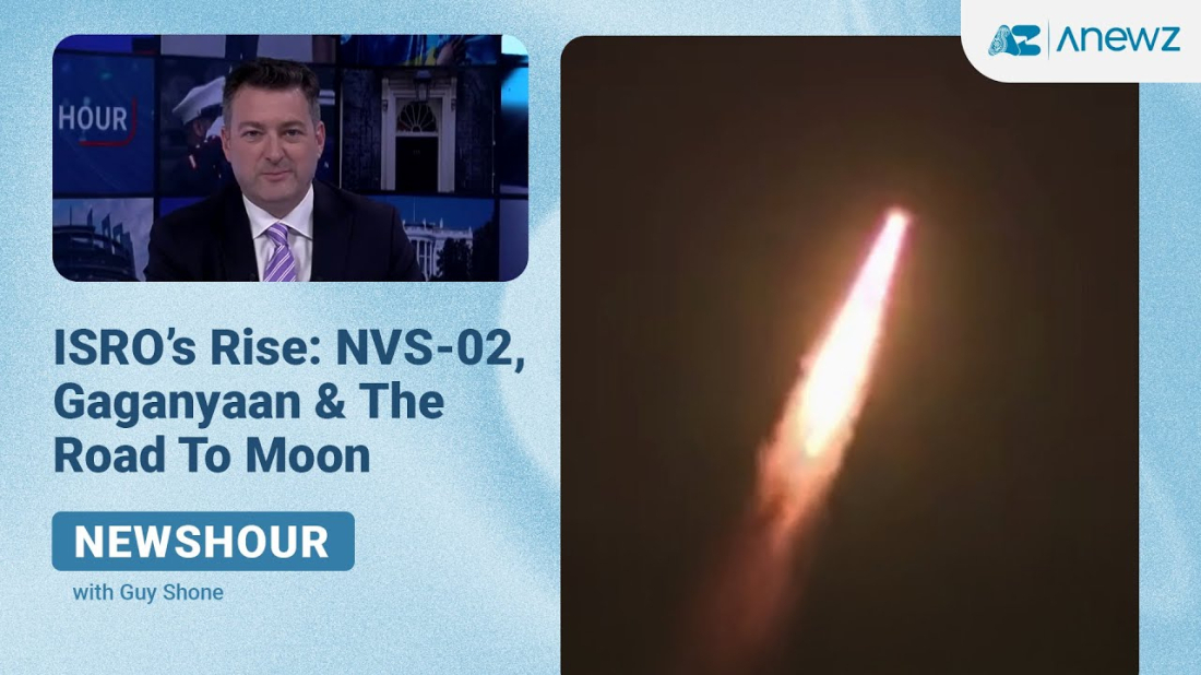 Newshour | ISRO's rise: NVS-02, Gaganyaan & the road to Moon