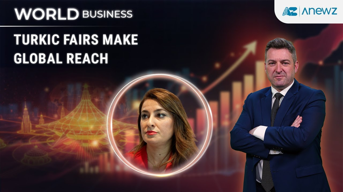World Business | Showcasing Turkic Innovation at Baku Expo