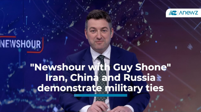 "Newshour with Guy Shone" - Iran, China and Russia demonstrate military ties