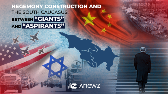 Hegemony construction and the South Caucasus: between 'Giants' and 'Aspirants'