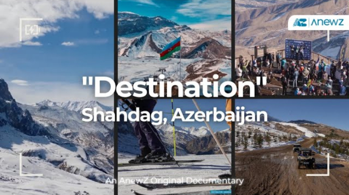 AnewZ | Destination: Shahdag, Azerbaijan