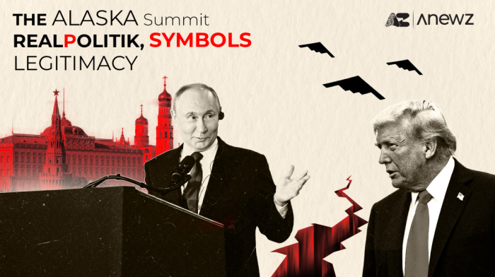 The Alaska Summit: An analysis of realpolitik, symbols, and a crisis of legitimacy