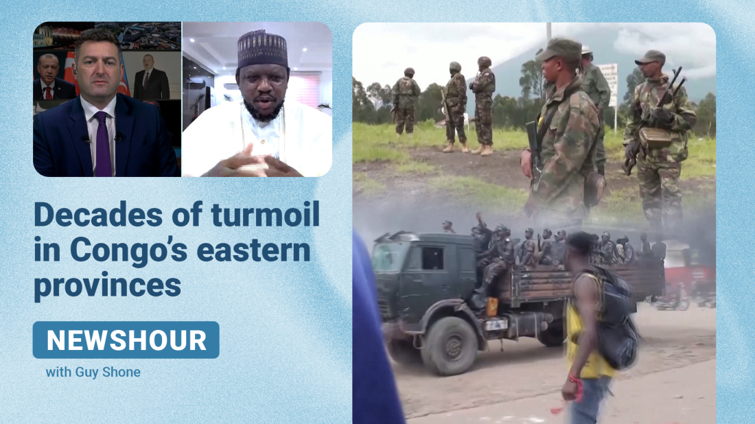 Newshour | Decades of turmoil in Congo's eastern provinces