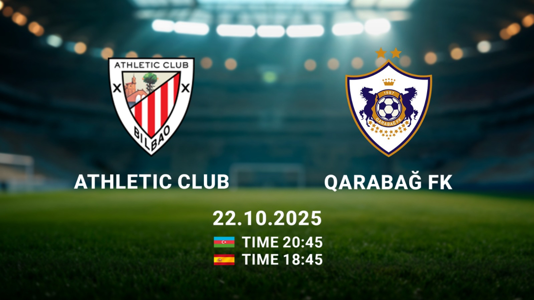 Athletic Club seek first Champions League points against in-form Qarabağ