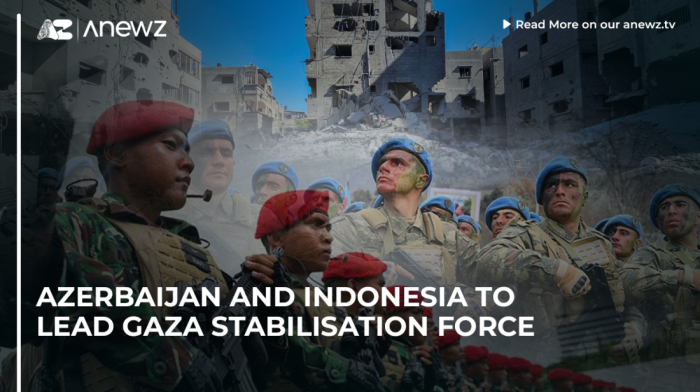 Azerbaijan and Indonesia to lead Gaza Stabilization Force
