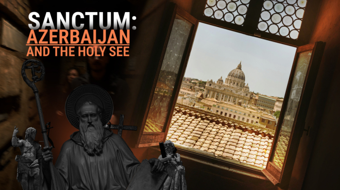 Sanctum: Azerbaijan and the Holy See