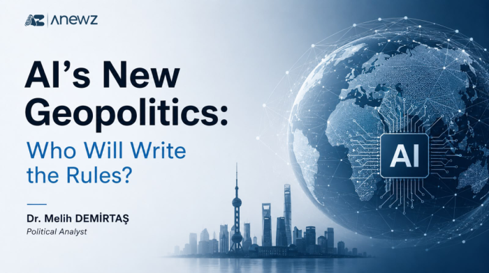 AI’s New Geopolitics: Who Will Write the Rules?