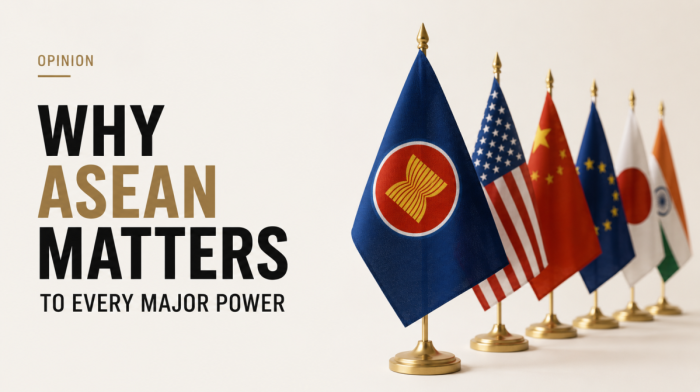 Why ASEAN matters to every major power